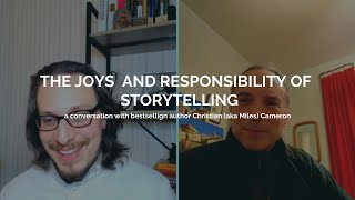 The Joy and Responsibility of Storytelling: A Conversation with Bestselling Author Miles Cameron
