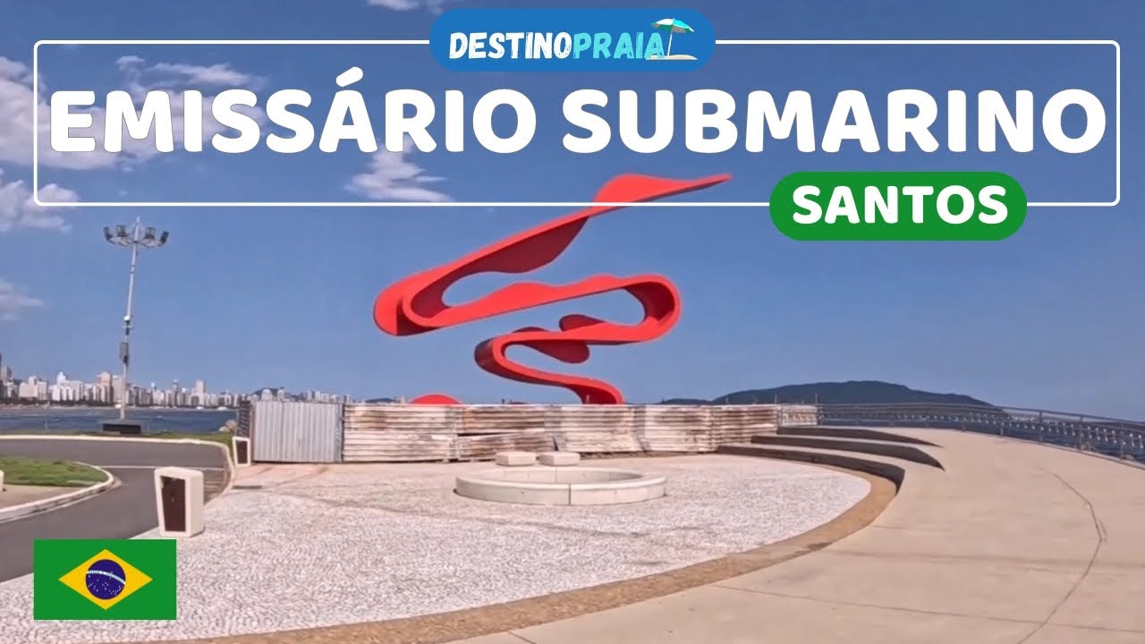 EMISSÁRIO SUBMARINO | SANTOS | SP
