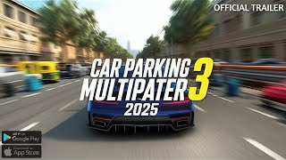 CAR PARKING MULTIPLAYER 3 (official trailer). screenshot 3