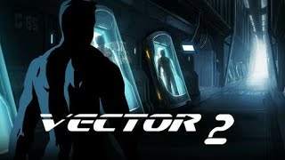 VECTOR 2 #1 НАЧАЛО