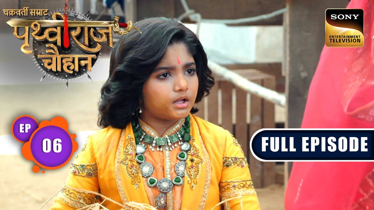 Niyati Ki Yatra | Chakravarti Samrat Prithviraj Chauhan | Full Episode 6 | 11 Jun 2025