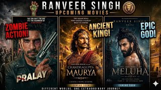03 Ranveer Singh Upcoming Movies 2026 - 2027 | Pralay Trailer Ranveer Singh |Chandragupta Maurya 