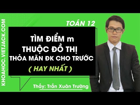Video Tìm điểm m thuộc đồ thị hàm số thỏa mãn điều kiện cho... - youtube