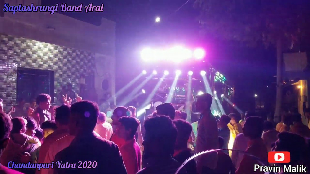 Saptashrungi Band Arai in Chandanpuri Yatra 2020 Jhingi Pawri