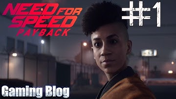 Need For Speed Payback | Playthrough Part 1 -Betrayal