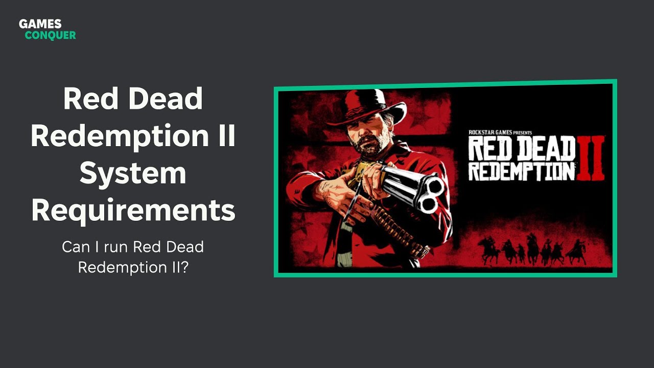 Red Dead Redemption 2 system requirements