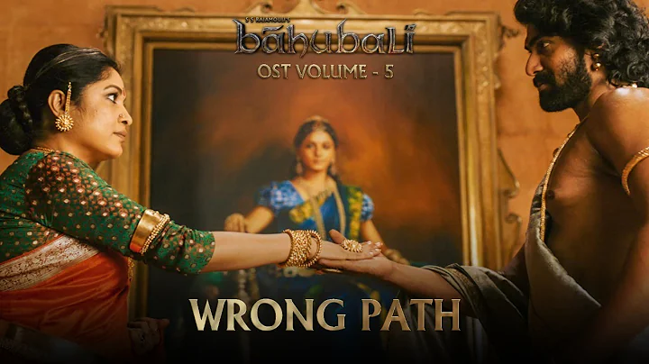 Baahubali OST - Volume 05 - Wrong Path | MM Keeravaani