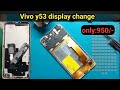 Vivo y53 dead solution | Vivo y 53 display change | Vivo y53 CC flex change | Vivo charging problem