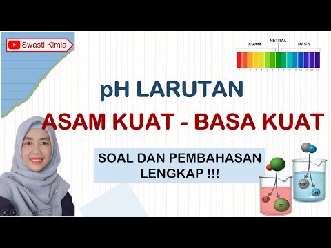Koh Asam Kuat Atau Basa Kuat