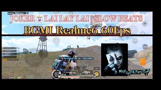 JOKER🃏LAI LAY LAI | SLOW BEATS BGMI SQUAD SHOT| MOMENT'S ON Realme6 60Fps@LSDxNexor2PacVibe screenshot 2