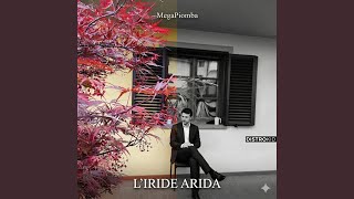 L'Iride Arida
