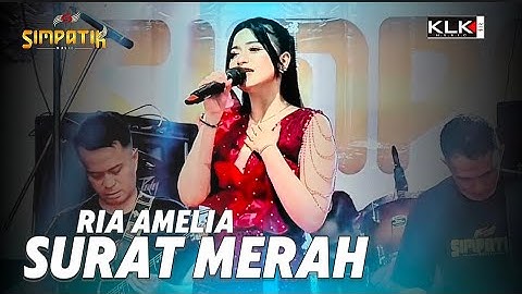 SURAT MERAH - RIA AMELIA - SIMPATIK MUSIK LIVE SUMBERJO JOMBANG