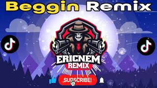 Tiktok Viral | Beggin Remix | DiscoBudots | Dj Ericnem