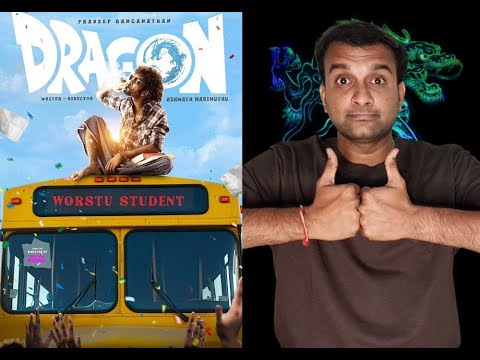Dragon | Pradeep Ranganathan, Anupama, KayaduLohar | AshwathMarimuthu