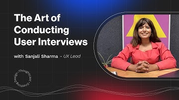 How to Conduct User Interviews Like a Pro? | UX Design