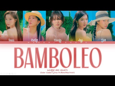 {VOSTFR} RED VELVET (레드벨벳) _ 'BAMBOLEO' (Color Coded Lyrics Français/Rom/Han/가사)