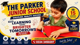 Parents Must Watch! 😍 The Parker Junior School | Quality Education 💯 Affordable Fees 💙 | Karachi
