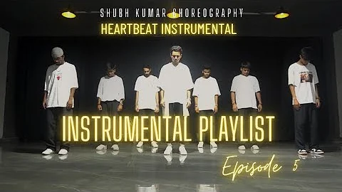 HEARTBEAT INSTRUMENTAL | INSTRUMENTAL PLAYLIST EPISODE 5 KAL HO NA HO #srk #kalhonaho #dancevideo