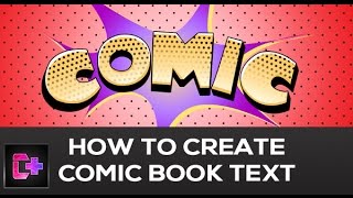 Learn to create a comic Book Text Effect in Photoshop