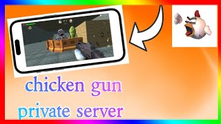 chicken gun private server new version by Nikita 107r