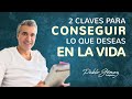 2 claves para conseguir lo que deseas en la vida. Metas y acciones / Pablo Gómez psiquiatra