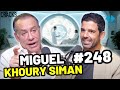 MIGUEL KHOURY  SIMAN | Cómo hacer un HOSPITAL con $40,000 MXN #248