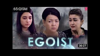 Egoist 77 QISMI (o'zbek serial) | Эгоист (узбек сериал) 77-qism