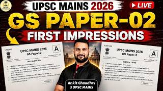 UPSC Mains 2026 GS Paper-2 First Impressions | UPSC Mains GS-2 Analysis | UPSC Mains Exam