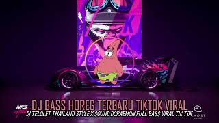 Download Lagu 10  SS SLD DJ TELOLET THAILAND STYLE X SOUND DORAEMON FULL BASS VIRAL TIK TOK MUSIC SLD SONGS TERBAR MP3