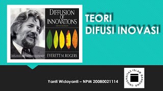 Teori Difusi Inovasi (Difussion of Innovation Theory)