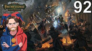 Goblin Party | Pathfinder Kingmaker | Let's Play | Part 92