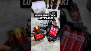 Mana SENTER KEPALA PALING TERANG DAN TAHAN LAMA? LUBY 100W VS AOKI 90W #senterkepala #lampu #shorts