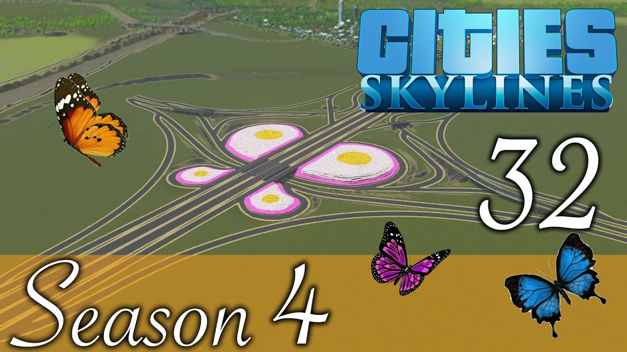 Cities Skylines ★Butterfly Intersection! Folge 32 [HD] [Deutsch] ★Let's ...