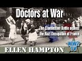 Doctors at War: The Clandestine Battle against the Nazi Occupation of France