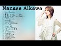 相川七瀬の人気曲 Nanase Aikawa✨ヒットメドレー Nanase Aikawaベストヒットメドレー 2023✨Best songs of Nanase Aikawa