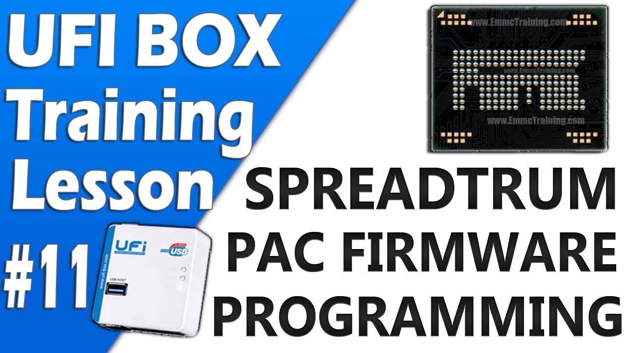 UFI Box Training Lesson 11 | SPD Dead Boot Repairing | SPD Pac Firmware Writing
