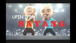 Viavalen sayang versi upin ipin yang bikin baper...!!