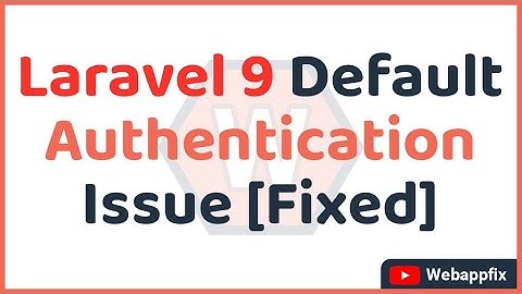 Laravel Authentication Issues | Laravel Auth Login Not Working | Laravel Auth Issue | Laravel Auth