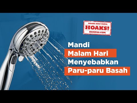 HOAKS! Mandi Malam Hari Menyebabkan Paru-paru Basah