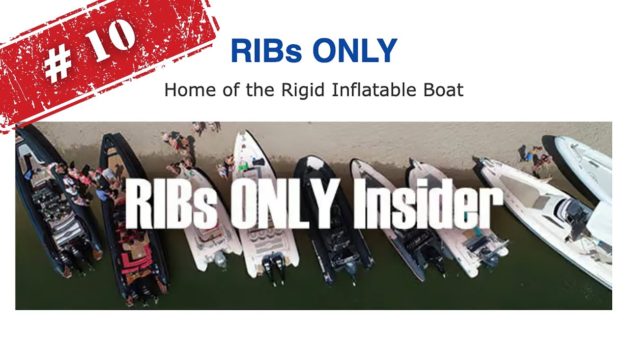 RIBs ONLY Insider 0010 by RIBsONLY.com 