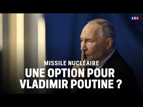 Nuclear Missiles: An Option for Vladimir Putin?｜LCI