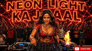 👉 DJ remix, party mix, Bollywood EDM, bass boosted, club mix 2026