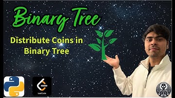 LeetCode 979 | Distribute Coins in Binary Tree | Python Solution Explained | AlgoYogi