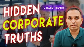10 Truths about the Harsh Reality of Corporate Jobs | The Truth about Corporate