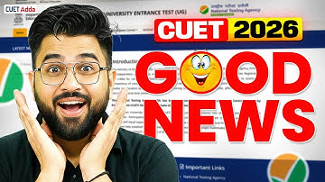 CUET 2026 Latest Update | Good News for All Aspirant!🔥🔥