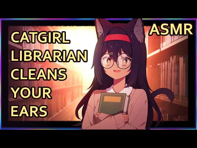Librarian Catgirl | ASMR | Personal Attention | [typing] [ear cleaning] [writing] [paper cutting]