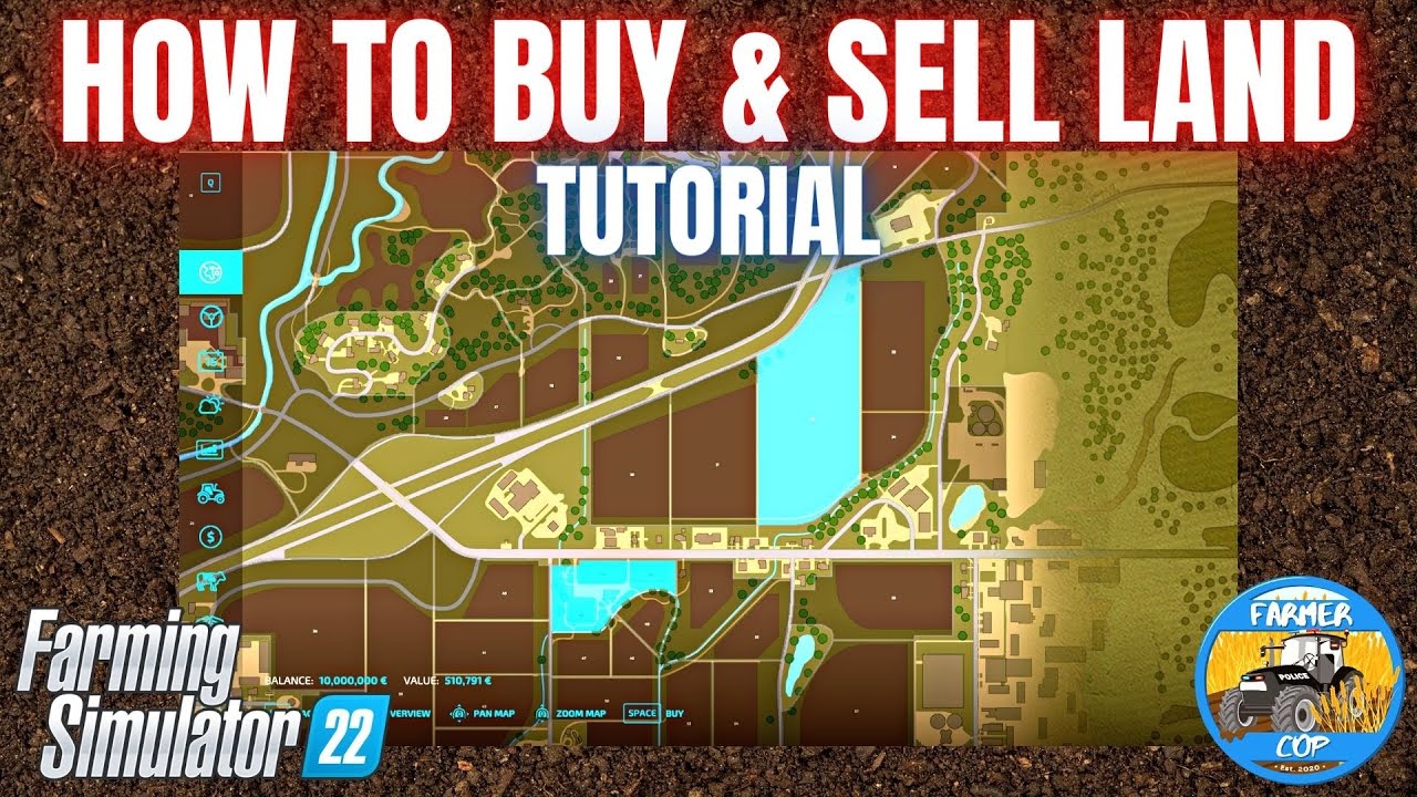 HOW TO BUY & SELL LAND Farming Simulator 22 - YouTube