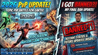 Dc Universe Online PvP Update In 2026..? Account Ban & Suspension Update !  