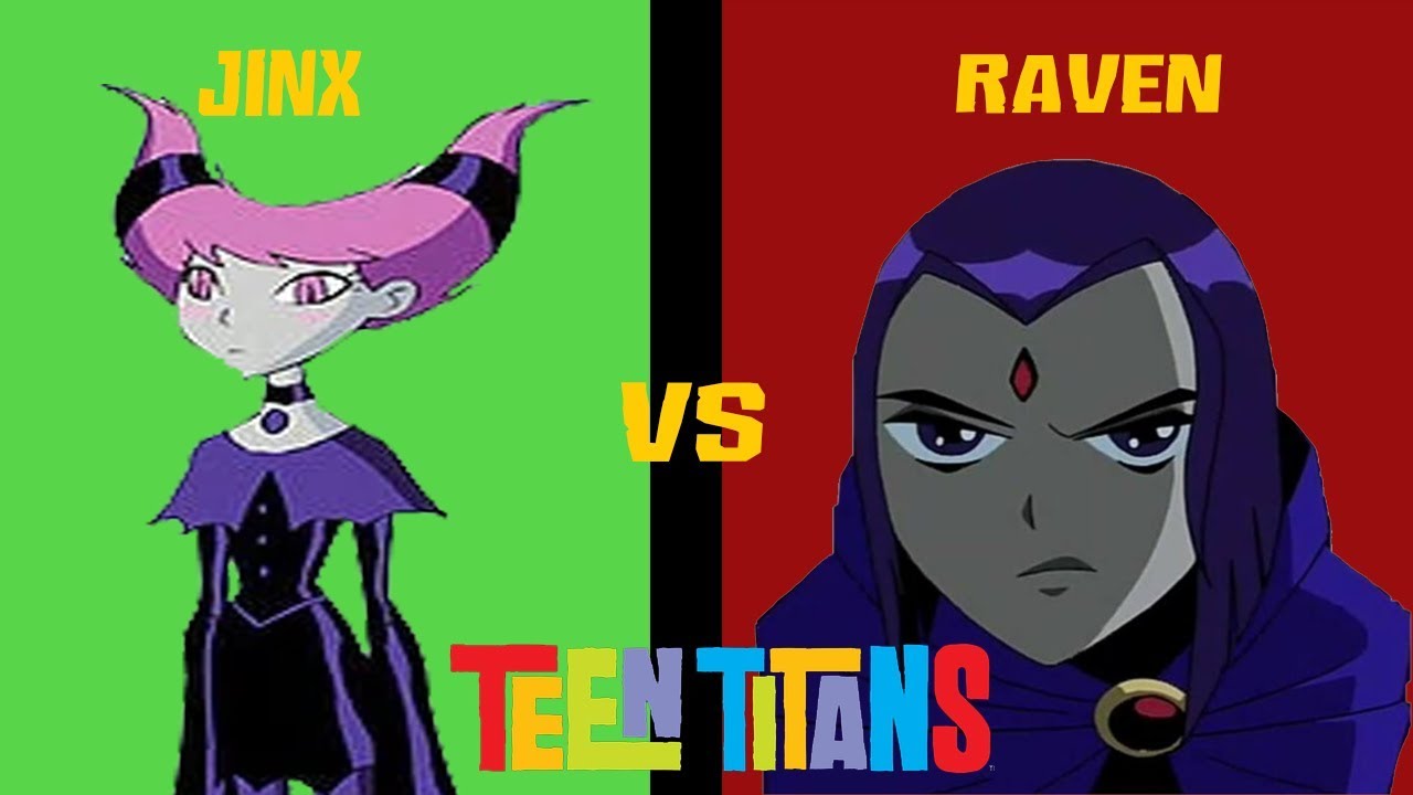 Teen Titans Raven And Jinx