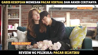 Download lagu Gadis kesepian memesan pacar virtual dan akhir ceritanya